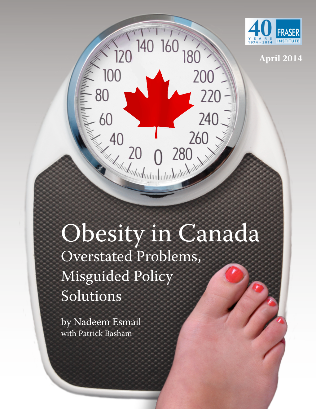 Obesity in Canada: Overstated Problems, Misguided Policy Solutions