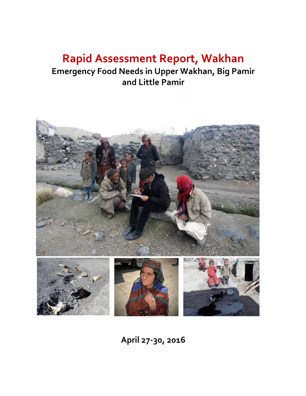 Joint Assessment Report, Wakhan
