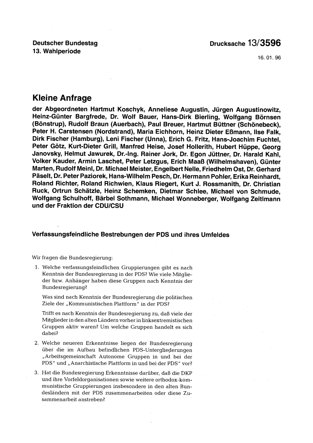 Kleine Anfrage Der Abgeordneten Hartmut Koschyk, Anneliese Augustin, Jürgen Augustinowitz, Heinz-Günter Bargfrede, Dr