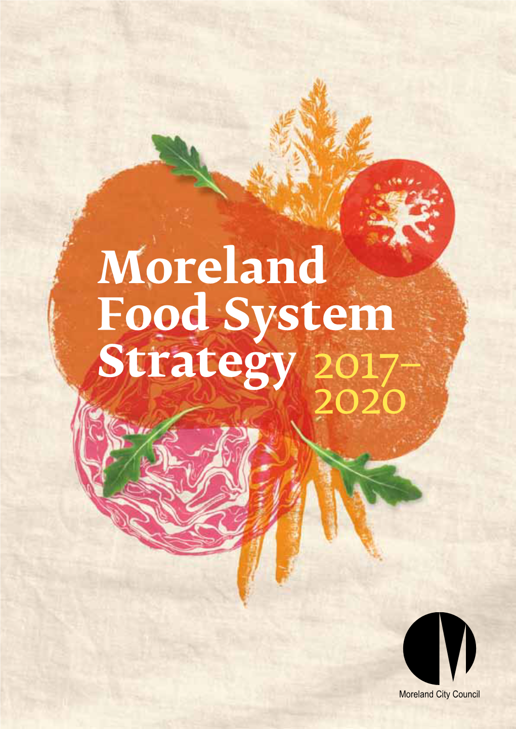 Moreland Food System Strategy 2017– 2020