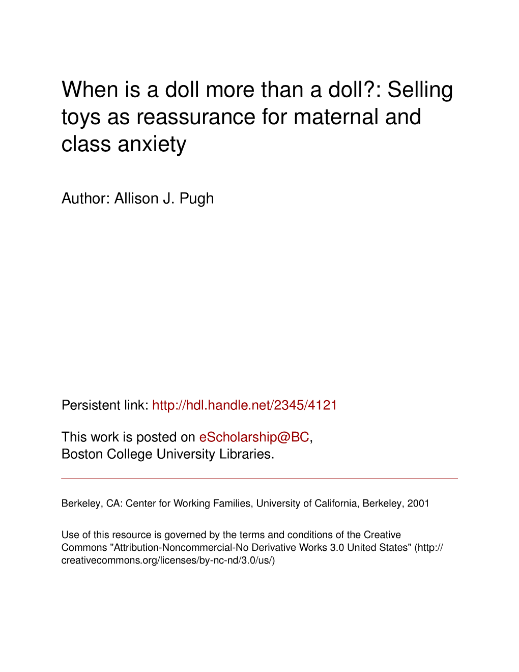 When Is a Doll More Than a Doll?: Selling Toys As Reassurance for Maternal and Class Anxiety