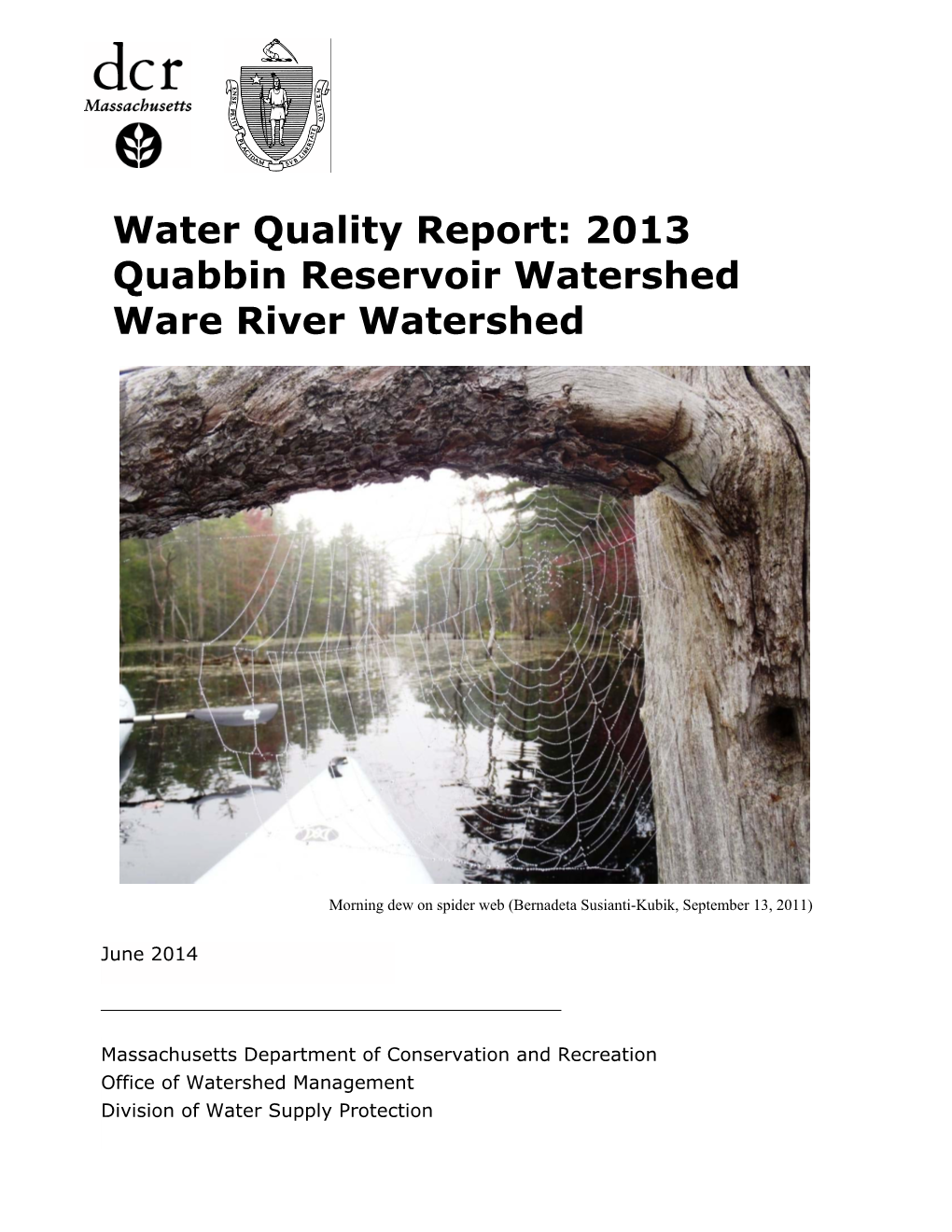 2013 Quabbin Reservoir Watershed Ware River Watershed