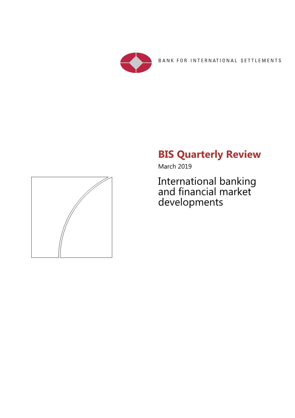 BIS Quarterly Review, March 2019 Iii