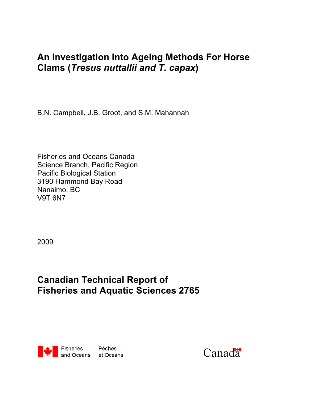 An Investigation Into Ageing Methods for Horse Clams (Tresus Nuttallii and T