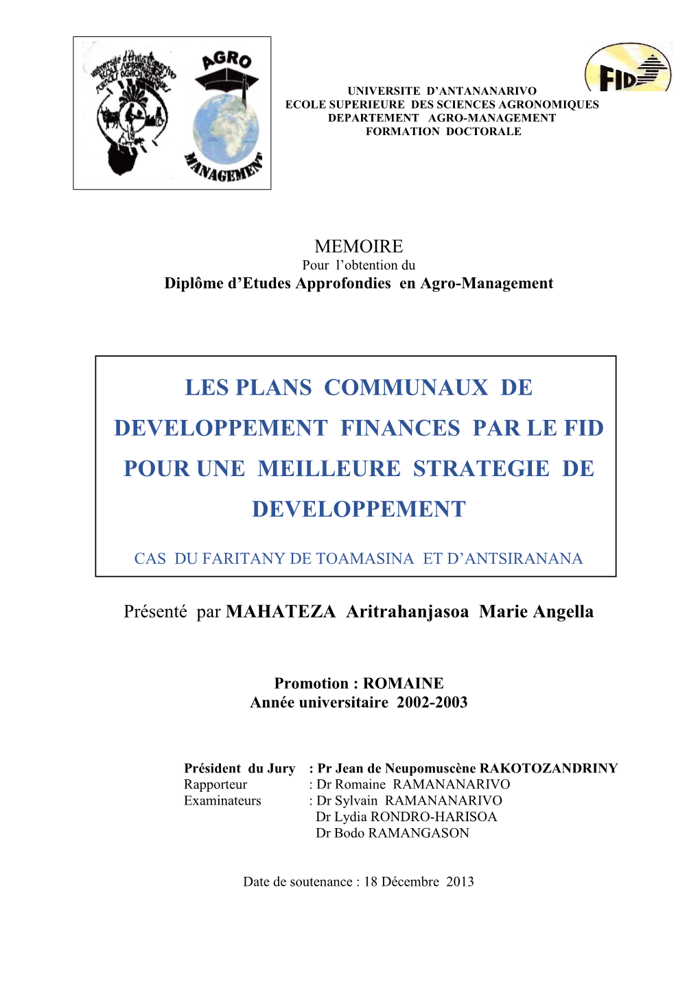 Les PCD Financés Par Le FID MAHATEZA Angella DEA