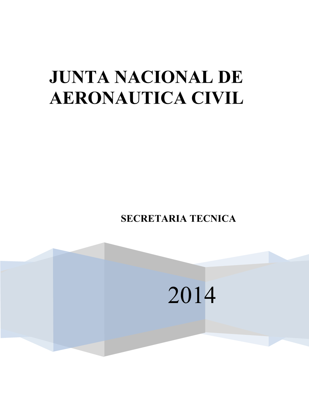 Junta Nacional De Aeronautica Civil