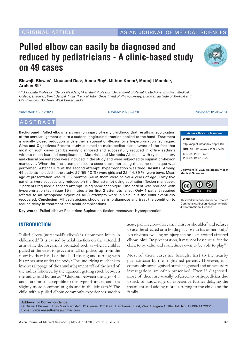 Pulled Elbow Can Easily Be Diagnosed and Reduced by Pediatricians - a Clinic-Based Study on 49 Cases