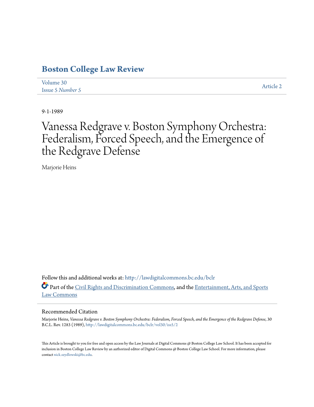 Vanessa Redgrave V. Boston Symphony Orchestra: Federalism, Forced Speech, and the Emergence of the Redgrave Defense Marjorie Heins