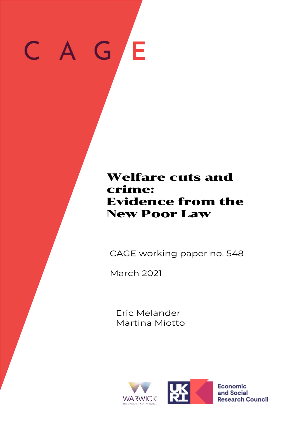 Welfare Cuts and Crime: Evidence from the New Poor Law∗