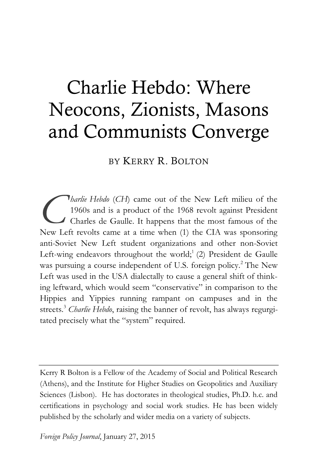 Charlie Hebdo: Where Neocons, Zionists, Masons and Communists Converge