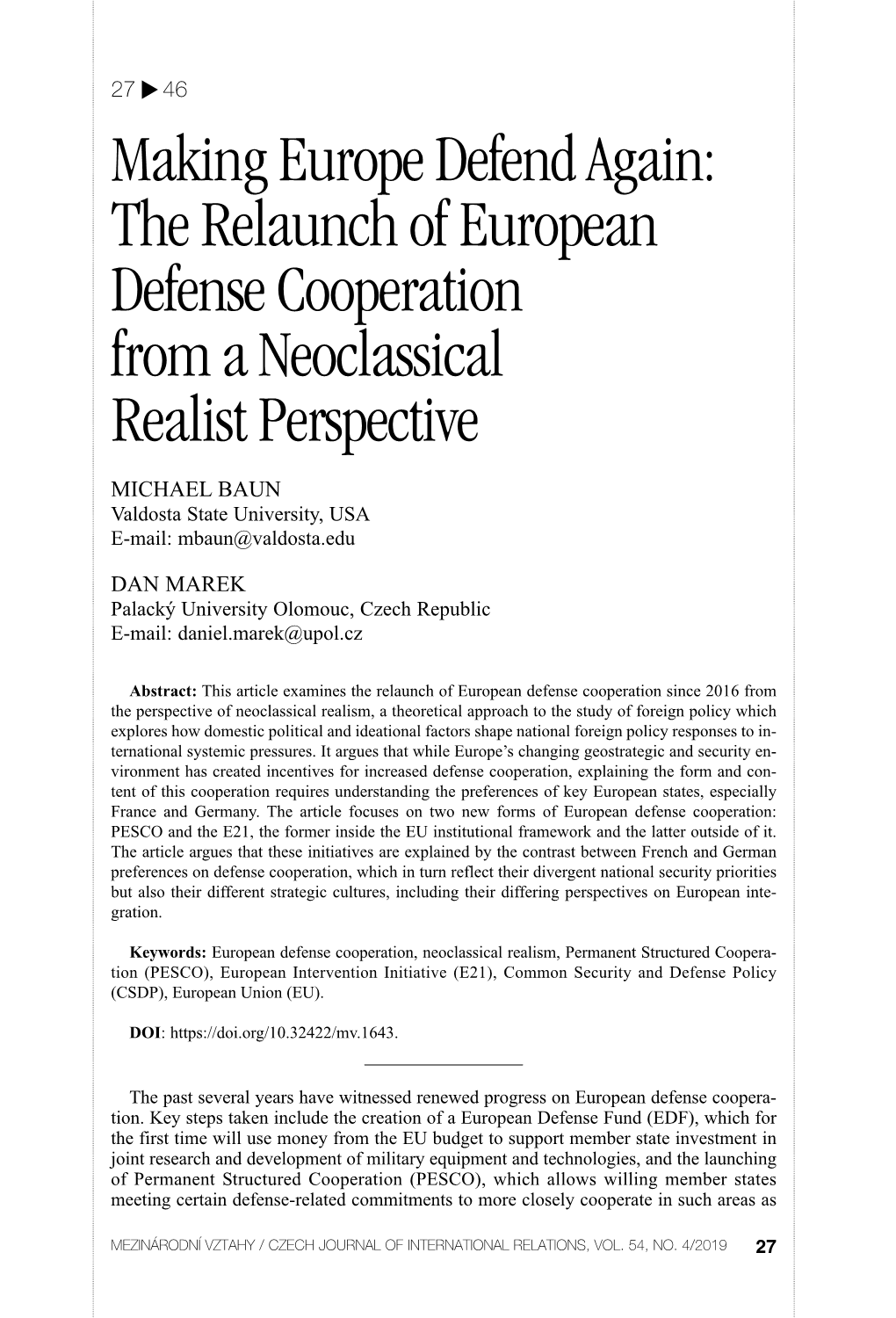 The Relaunch of European Defense Cooperation from a Neoclassical Realist Perspective