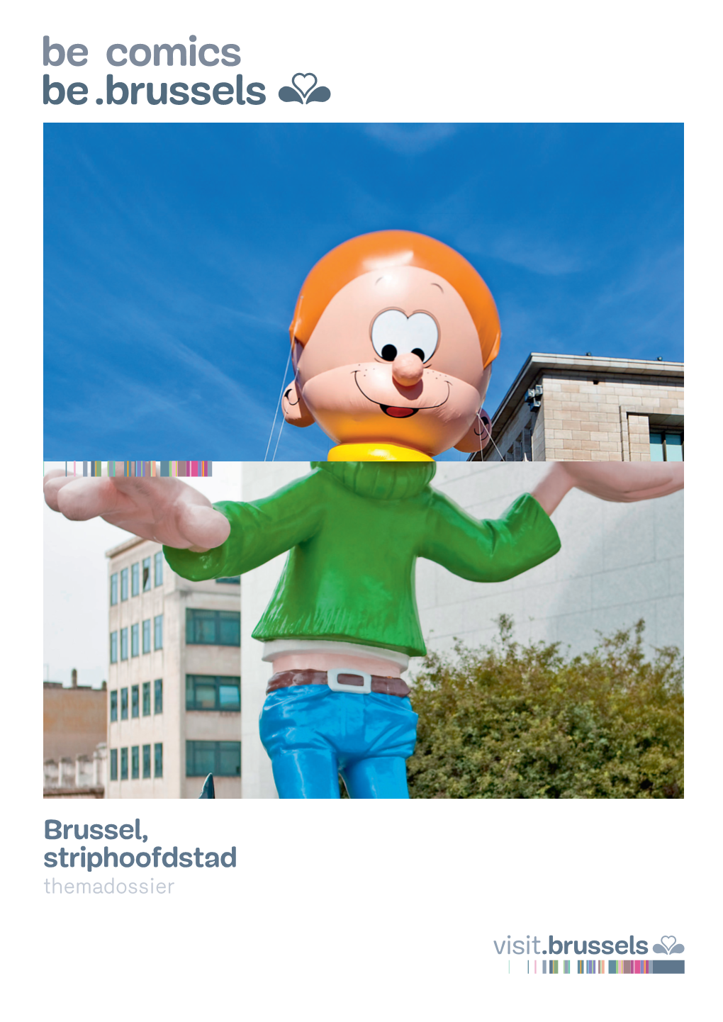 Brussel, Striphoofdstad Themadossier 1