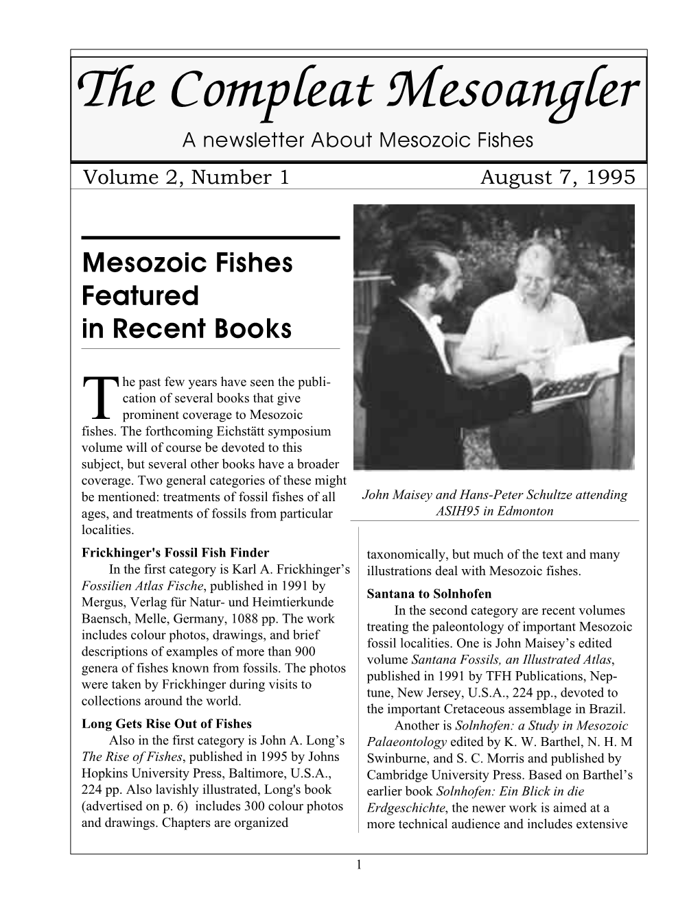 The Compleat Mesoangler a Newsletter About Mesozoic Fishes Volume 2, Number 1 August 7, 1995