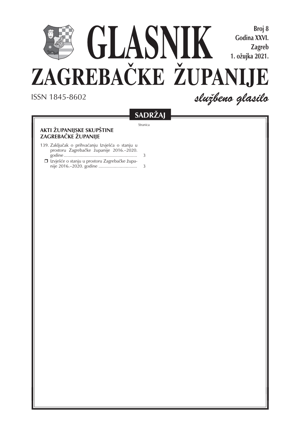 Broj 8 Godina XXVI. Zagreb 1. Oţujka 2021