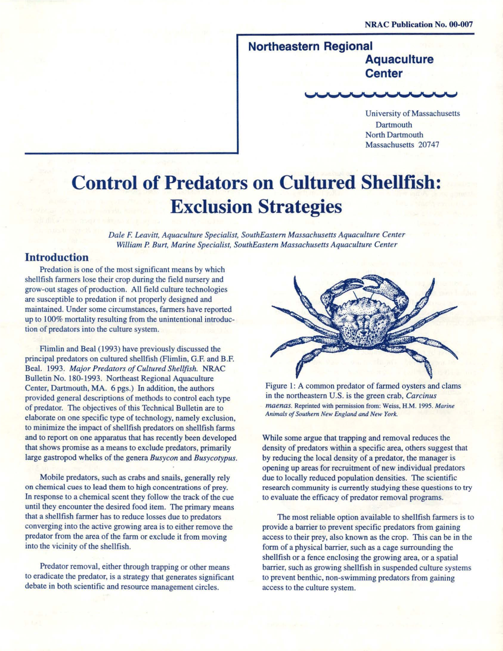 Control of Predators on Cultured Shellfish: Exclusion Strategies