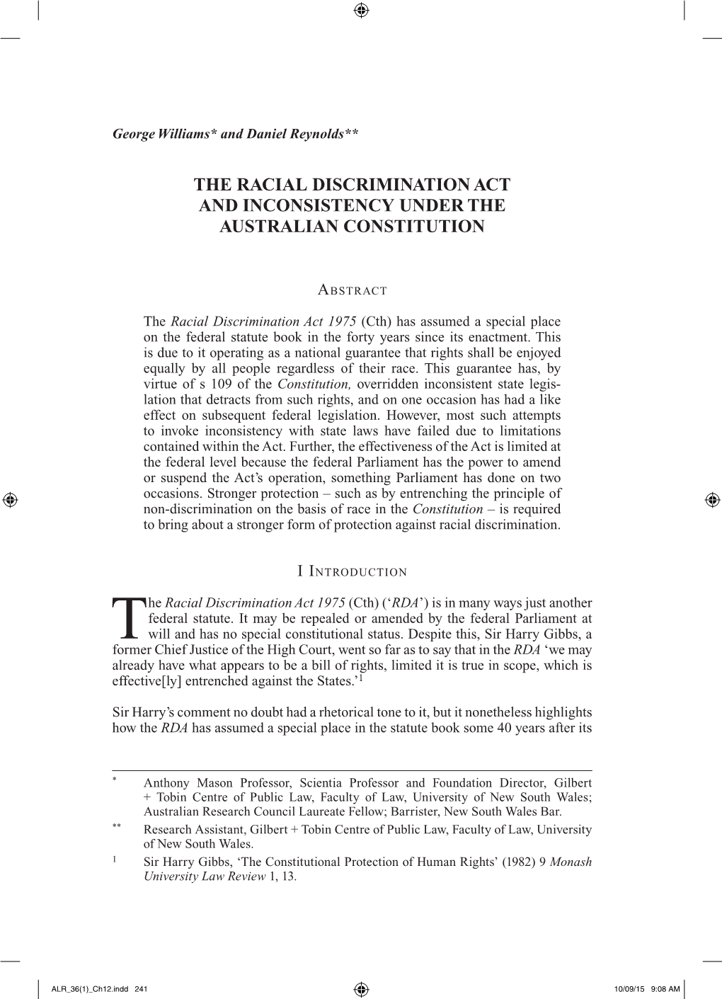 The Racial Discrimination Act and Inconsistency Under the Australian Constitution