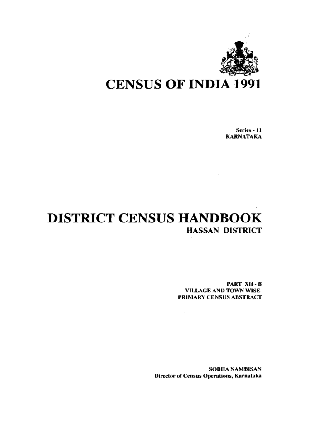 District Census Handbook, Hassan, Part XII-B, Series-11