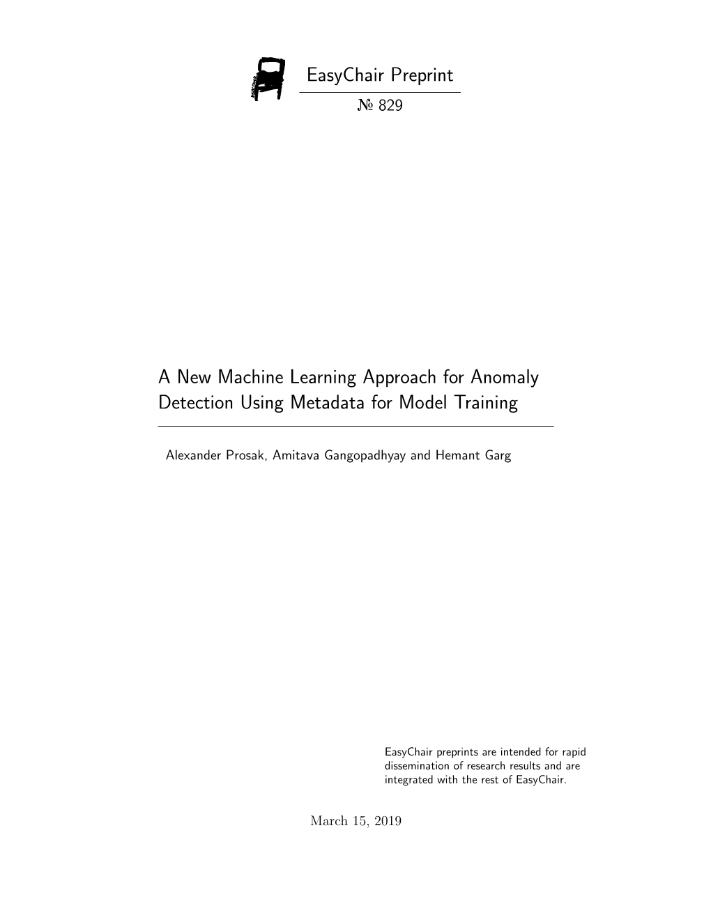 A New Machine Learning Approach for Anomaly Detection Using Metadata for Model Training