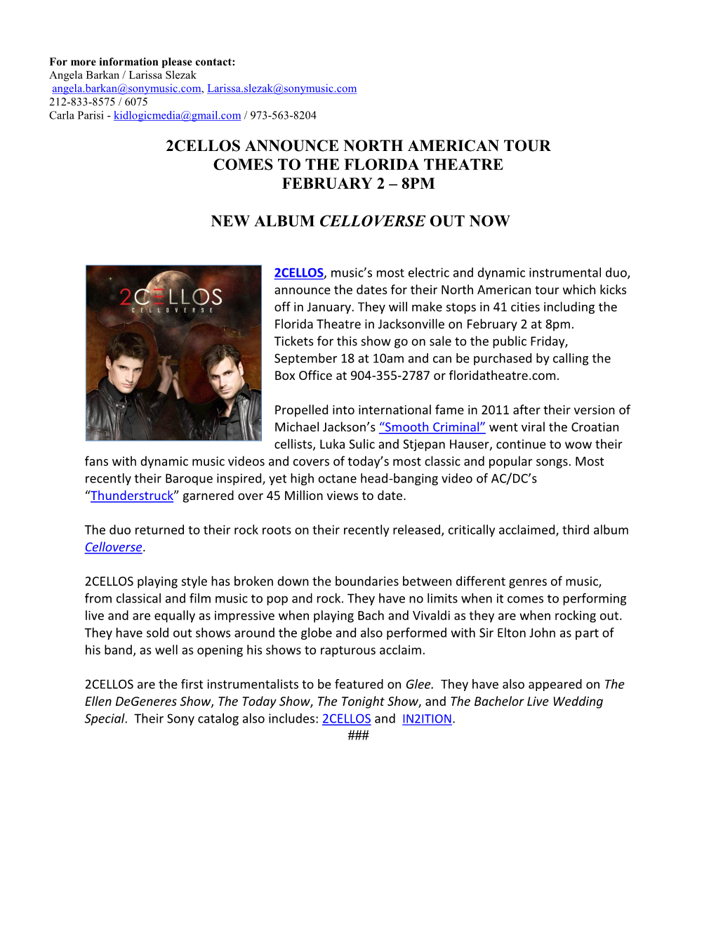 2Cellos Announce North American Tour Comes to the Florida Theatre February 2 – 8Pm New Album Celloverse Out