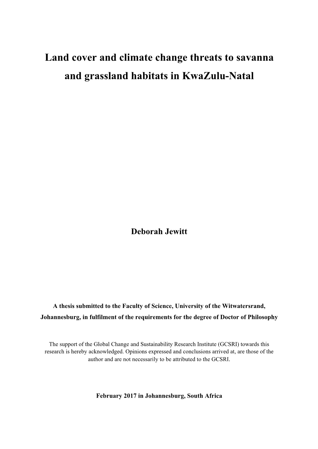 Land Cover and Climate Change Threats to Savanna and Grassland Habitats in Kwazulu-Natal