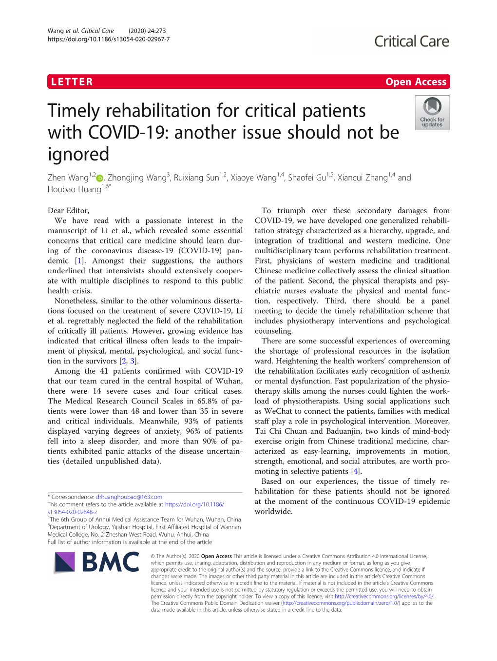 Timely Rehabilitation for Critical Patients with COVID-19: Another