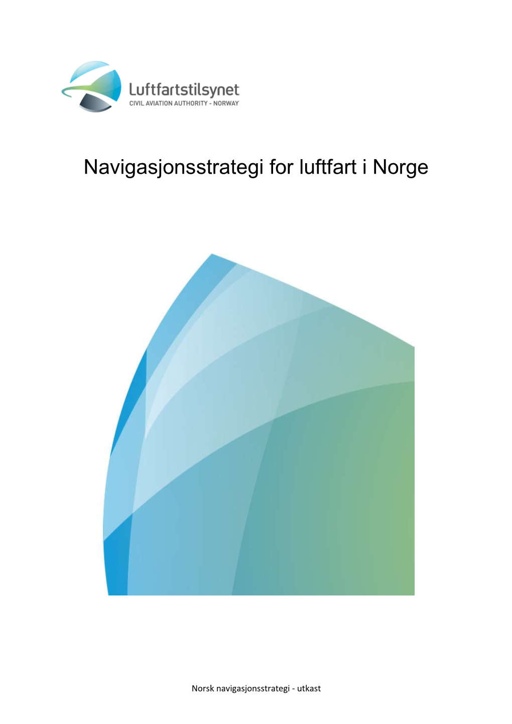 Navigasjonsstrategi for Luftfart I Norge