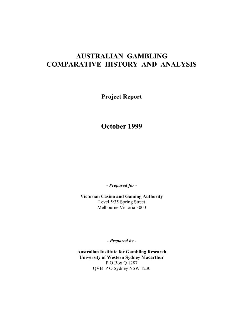 Australian Gambling Comparative History and Analysis