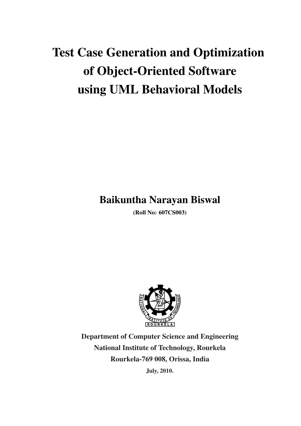 Test Case Generation and Optimization of Object-Oriented Software Using UML Behavioral Models