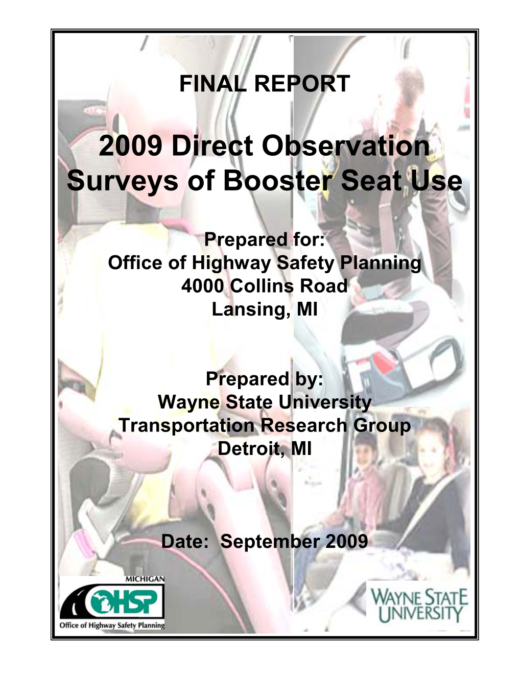 2009 Direct Observation Surveys of Booster Seat Use