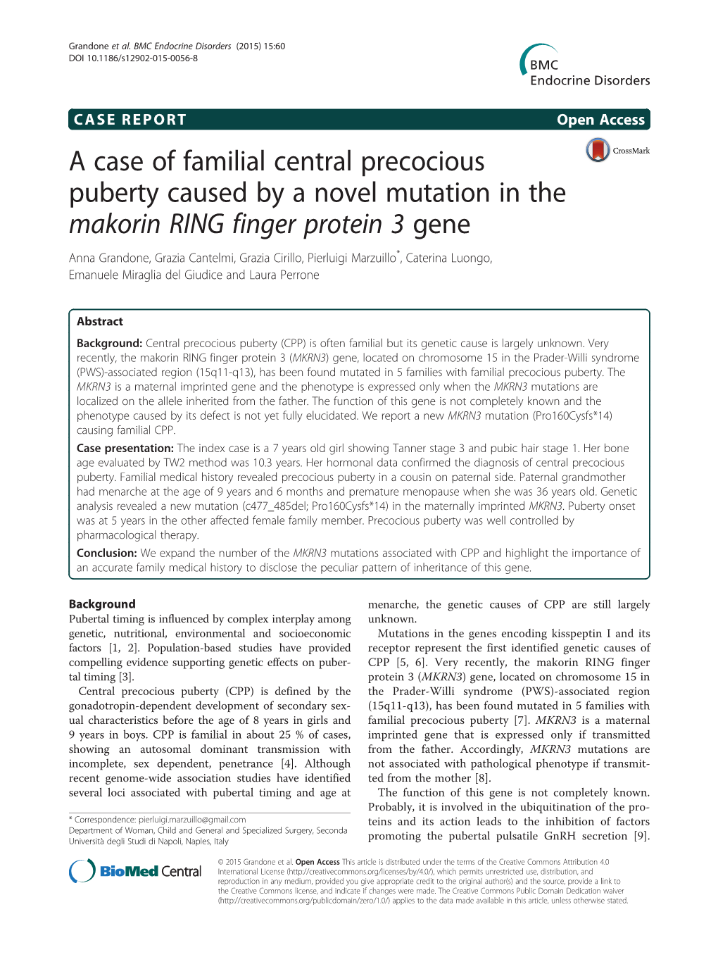 A Case of Familial Central Precocious Puberty Caused by a Novel Mutation