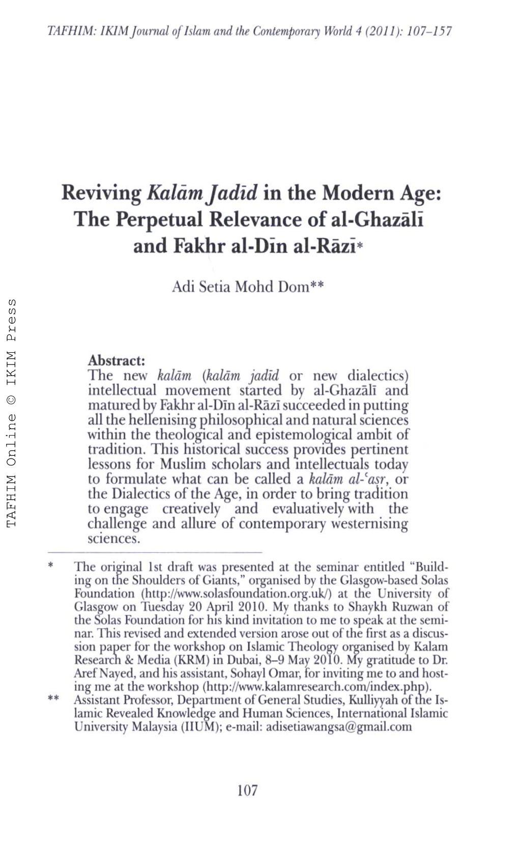 The Perpetual Relevance of Al-Ghazali and Fakhr Al-Din Al-Razi