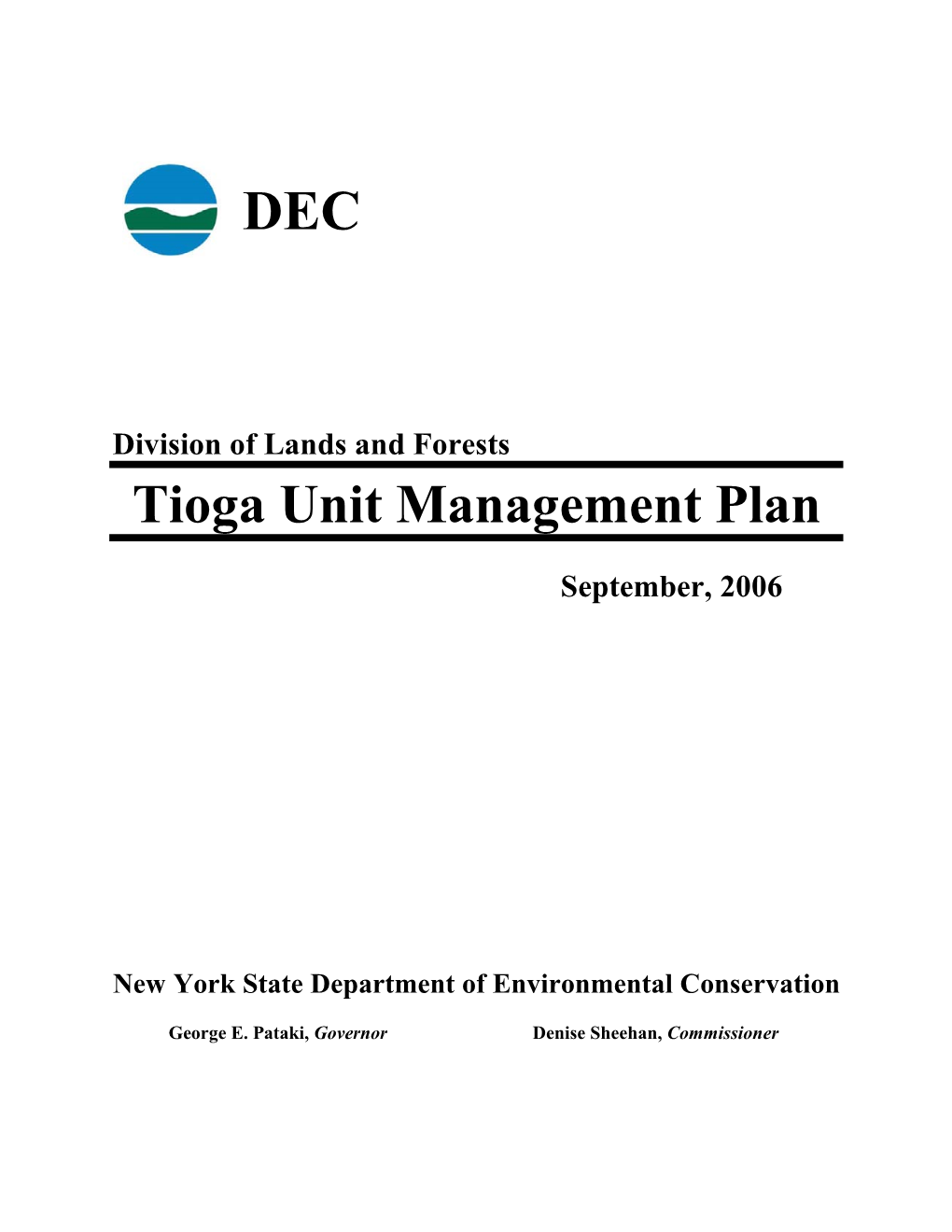 Tioga Unit Management Plan