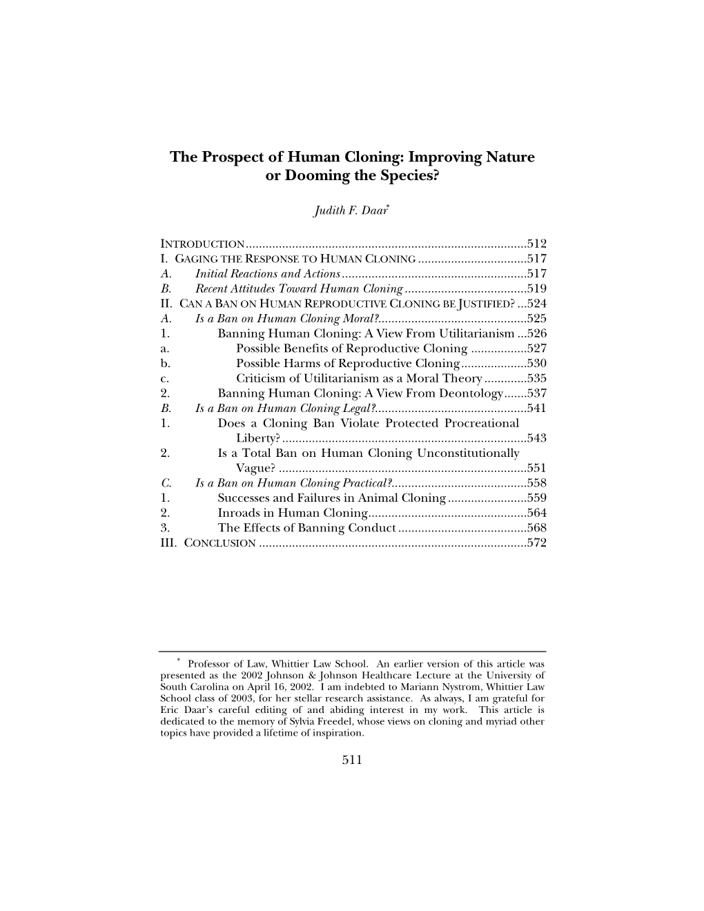 The Prospect of Human Cloning: Improving Nature Or Dooming the Species?