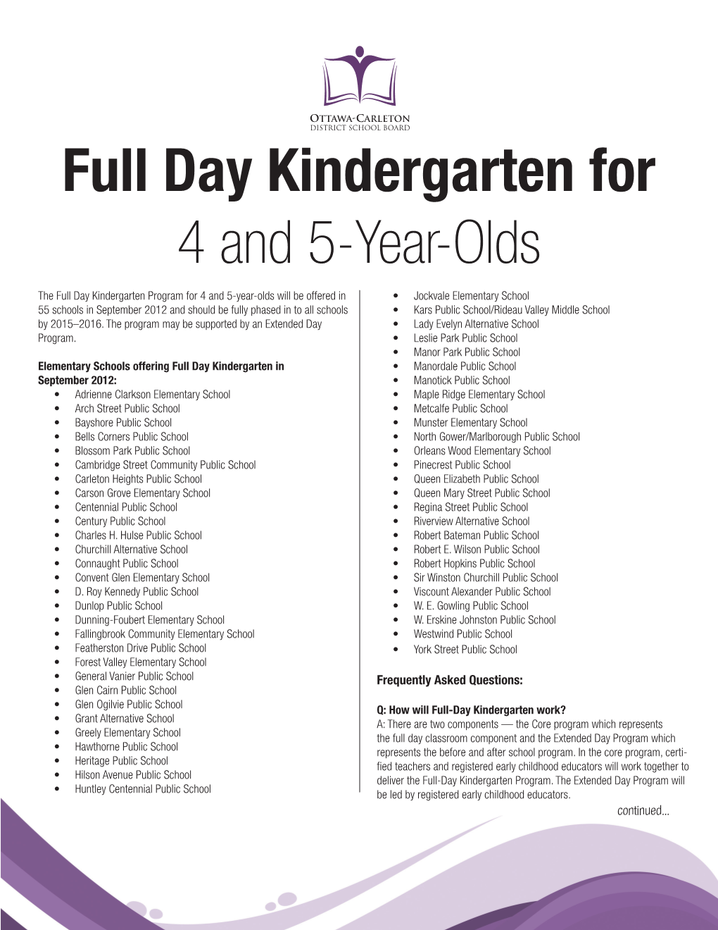 Full Day Kindergarten for 4 and 5-Year-Olds