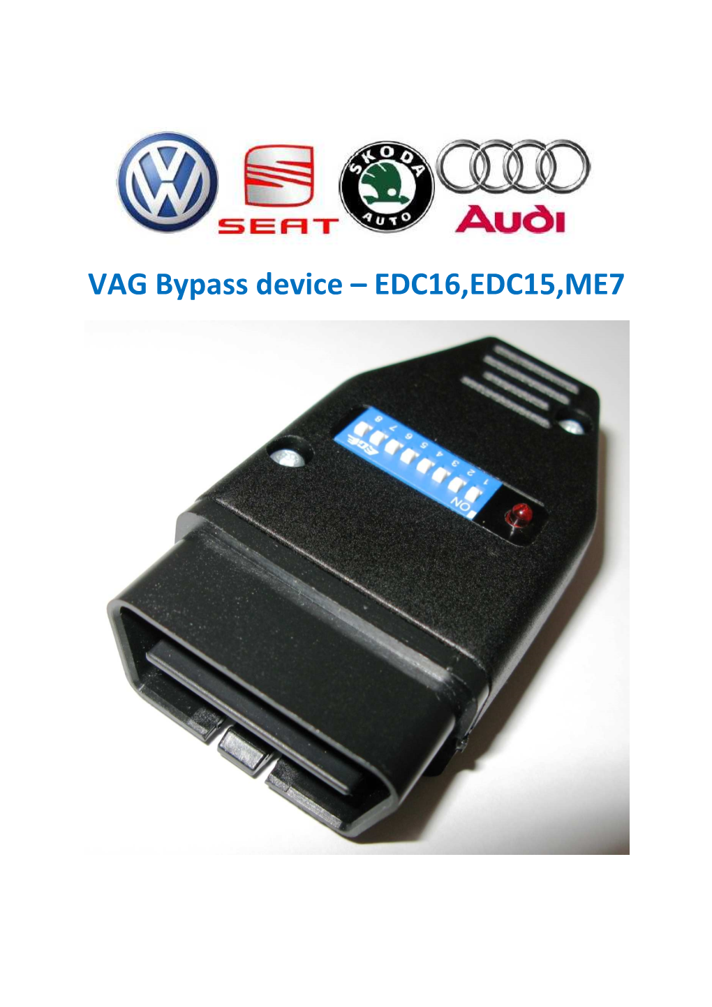 VAG Bypass Device – EDC16,EDC15,ME7