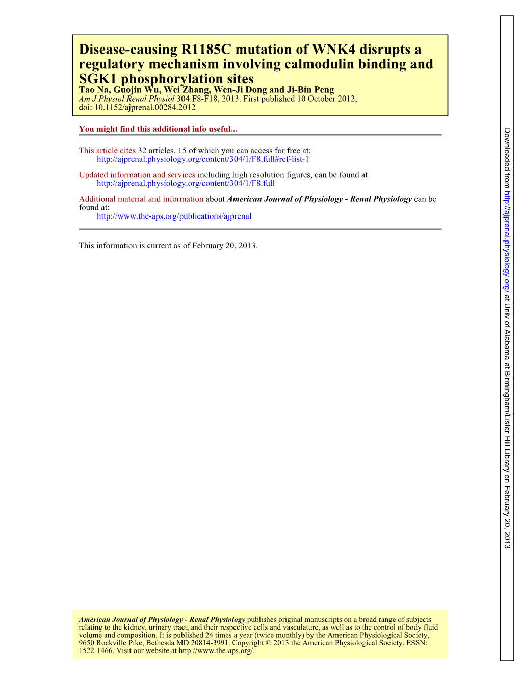 SGK1 Phosphorylation Sites Regulatory Mechanism Involving Calmodulin Binding and Disease-Causing R1185C Mutation of WNK4 Disrupt