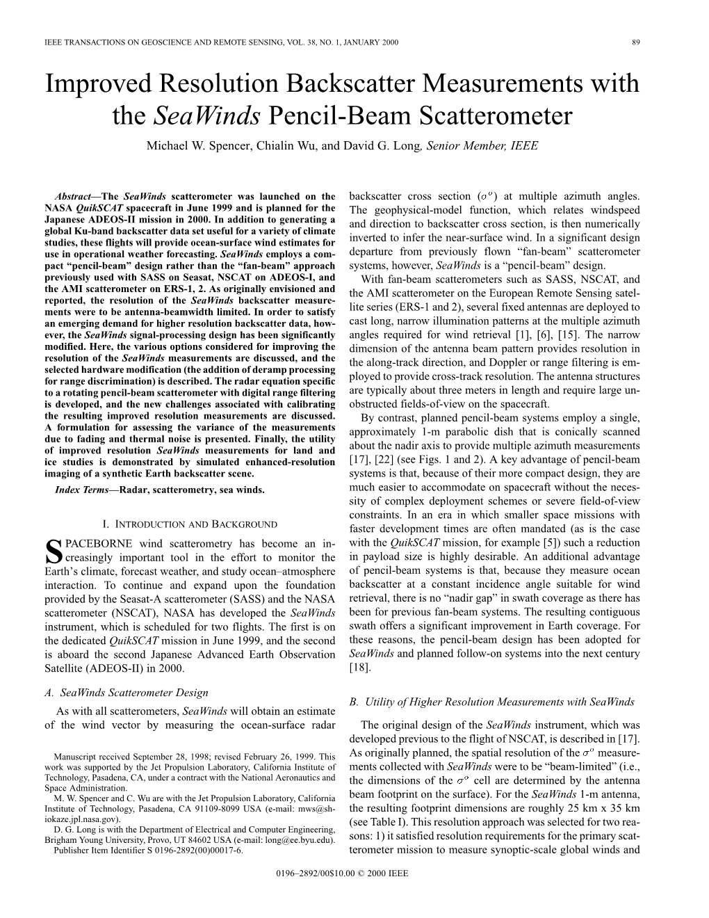 Improved Resolution Backscatter Measurements with the Seawinds Pencil-Beam Scatterometer Michael W