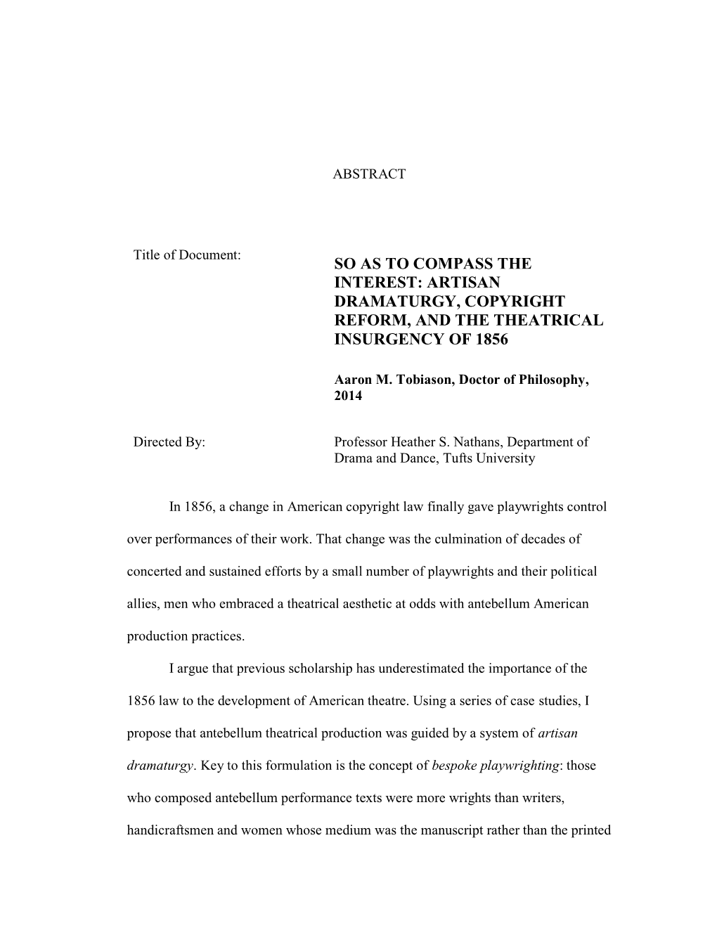 So As to Compass the Interest: Artisan Dramaturgy, Copyright Reform, and the Theatrical Insurgency of 1856