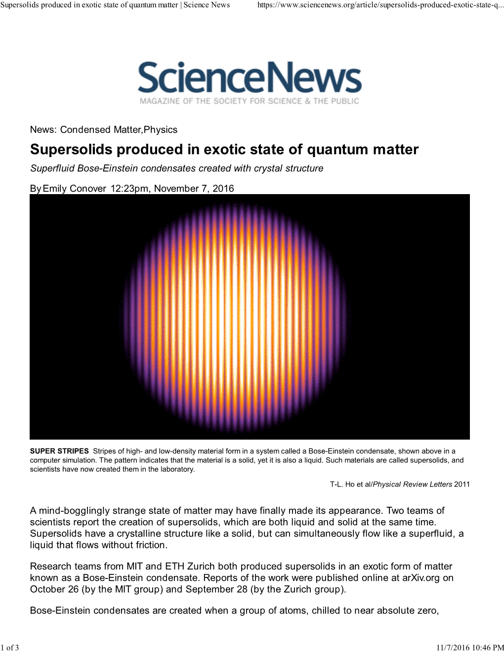 Supersolids Produced in Exotic State of Quantum Matter | Science News