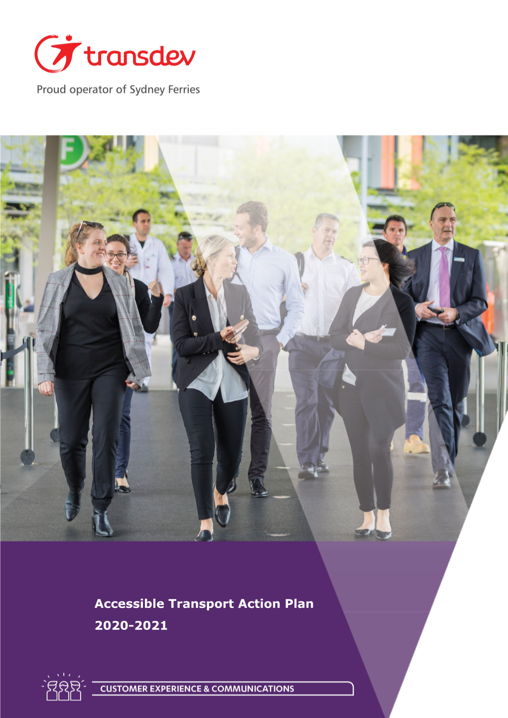 Accessible Transport Action Plan 2020-2021 Customer Experience and Communications – Accessible Transport Action Plan 2020-2021