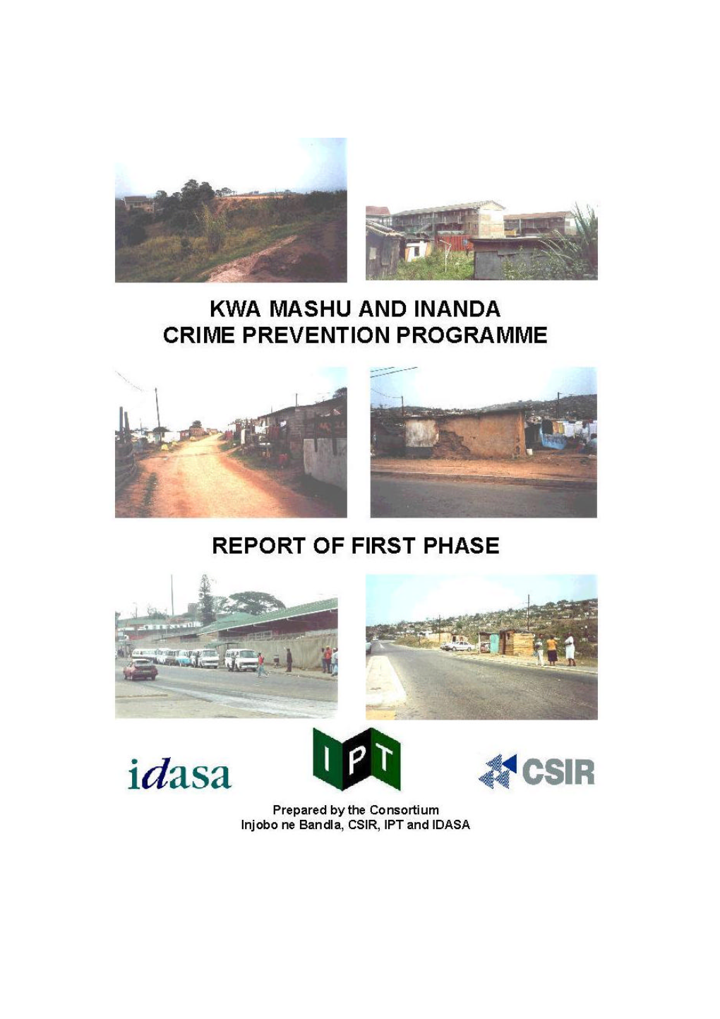Kwamashu Inanda Crime Prevention Project