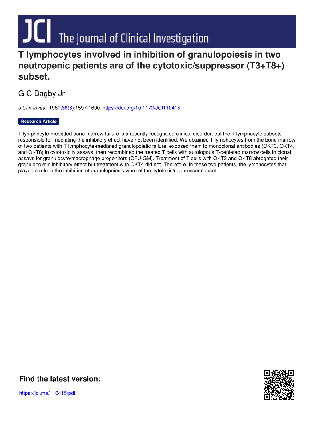 T Lymphocytes Involved in Inhibition of Granulopoiesis in Two Neutropenic Patients Are of the Cytotoxic/Suppressor (T3+T8+) Subset