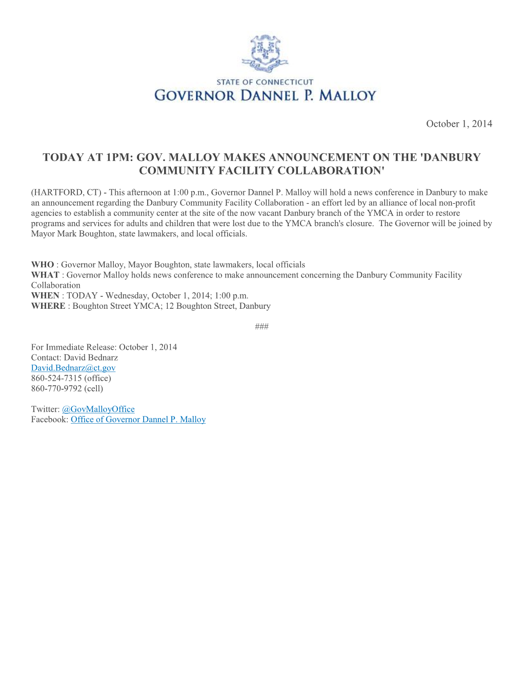 Gov. Malloy Makes Announcement on the 'Danbury Community Facility Collaboration'