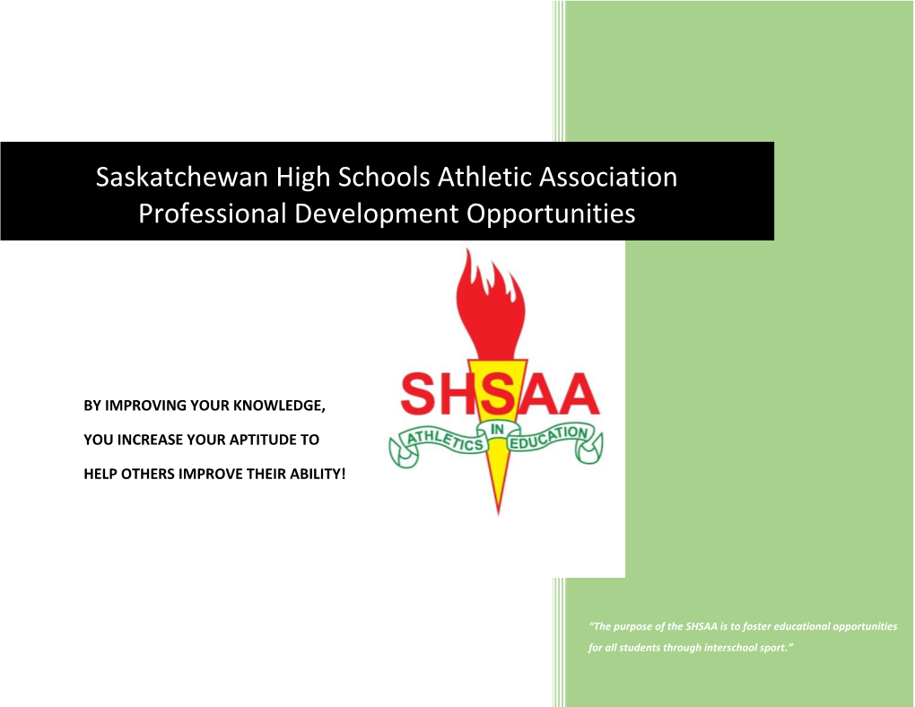 Saskatchewan High Schools Athletic Association Professional Development Opportunities