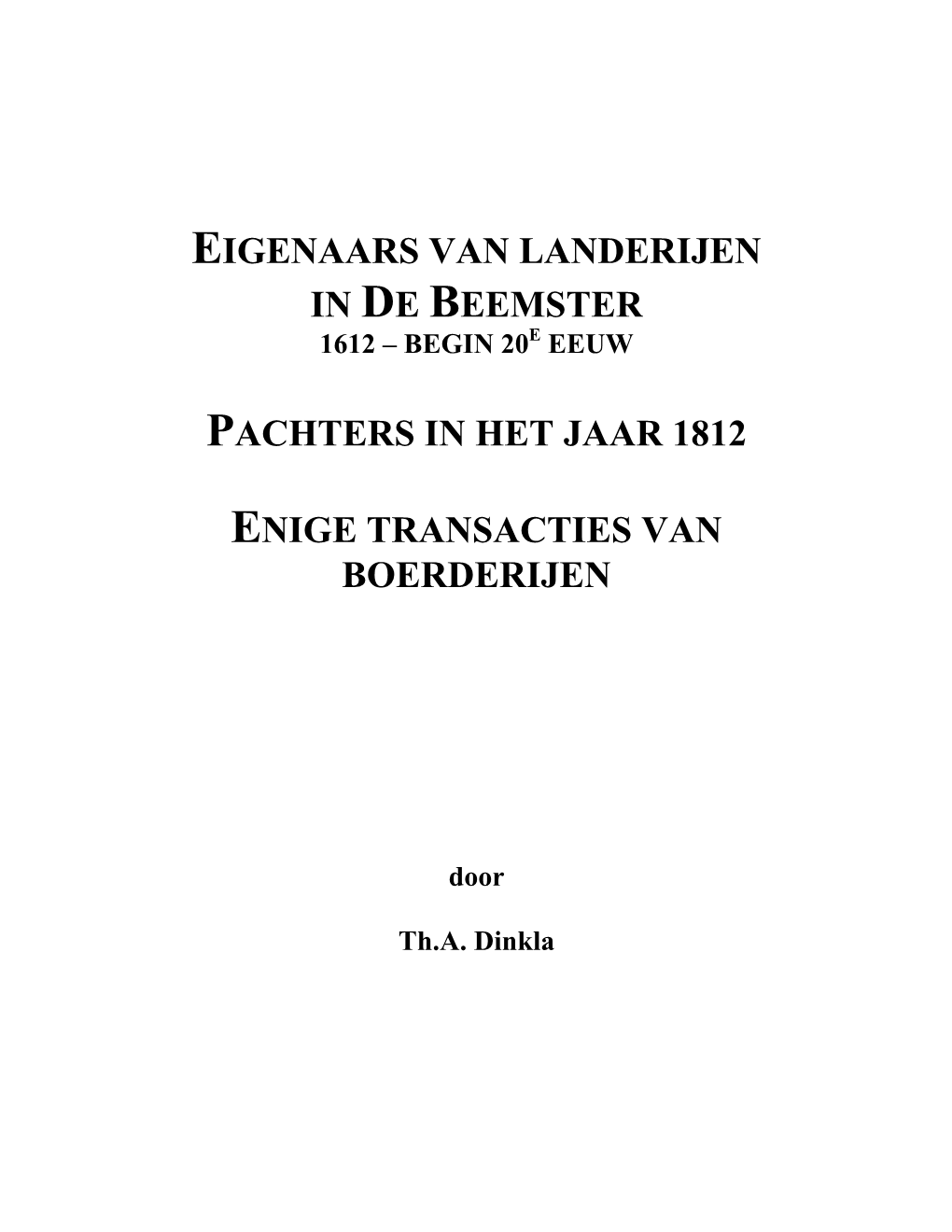 Beemster 1612 – Begin 20E Eeuw