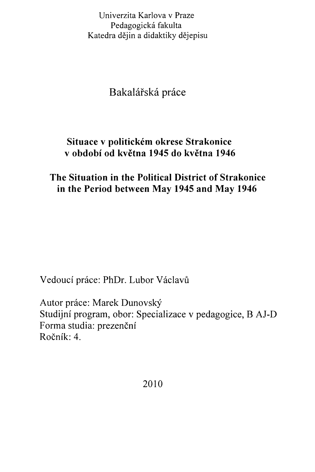 Situace V Politickém Okrese Strakonice V Období Od Května 1945 Do Května 1946