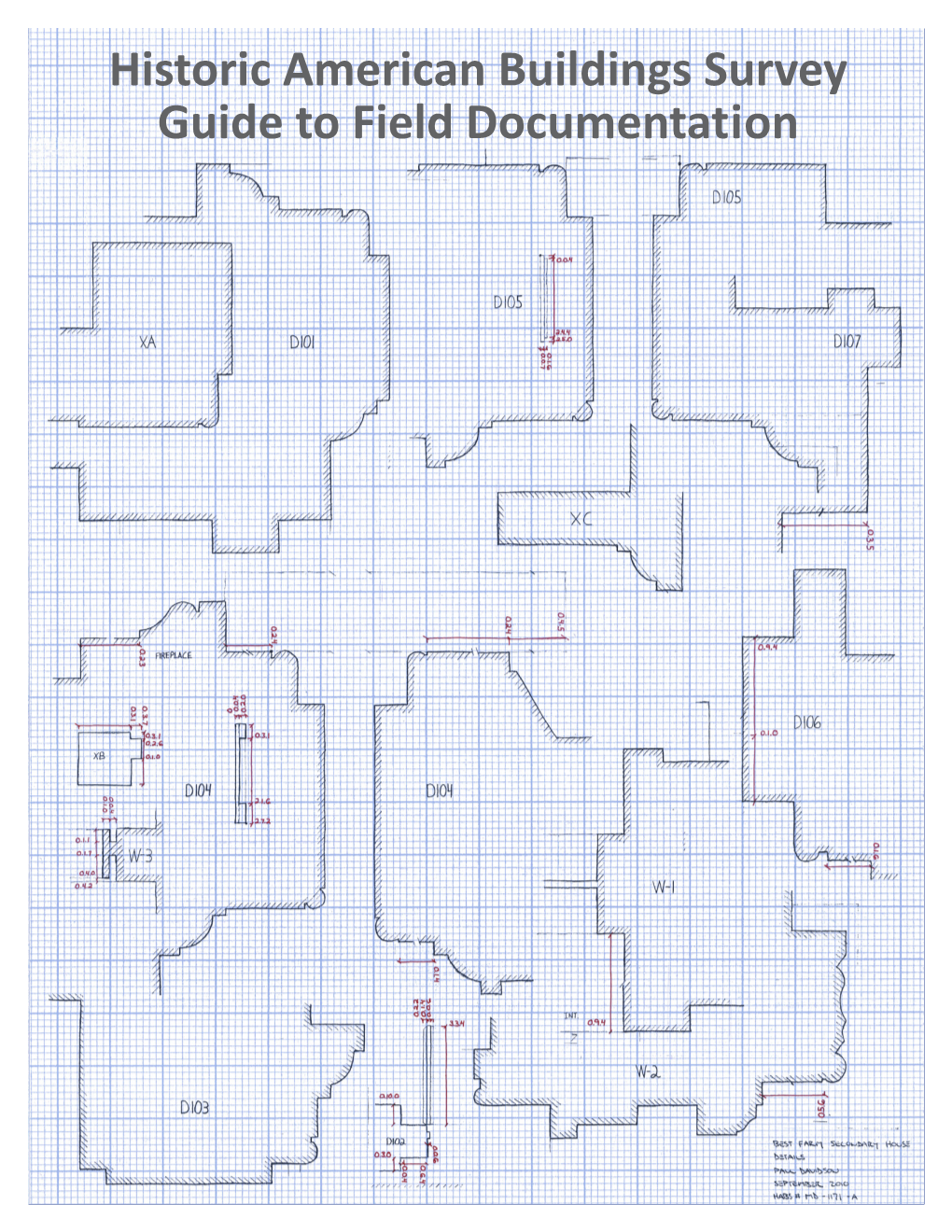 HABS Guide to Field Documentation