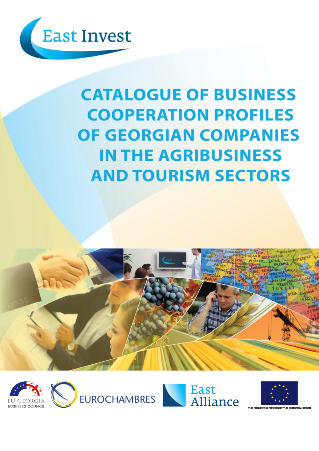 Catalogue of Business Cooperation Profiles of Georgian Companies in the Agribusiness and Tourism Sectors