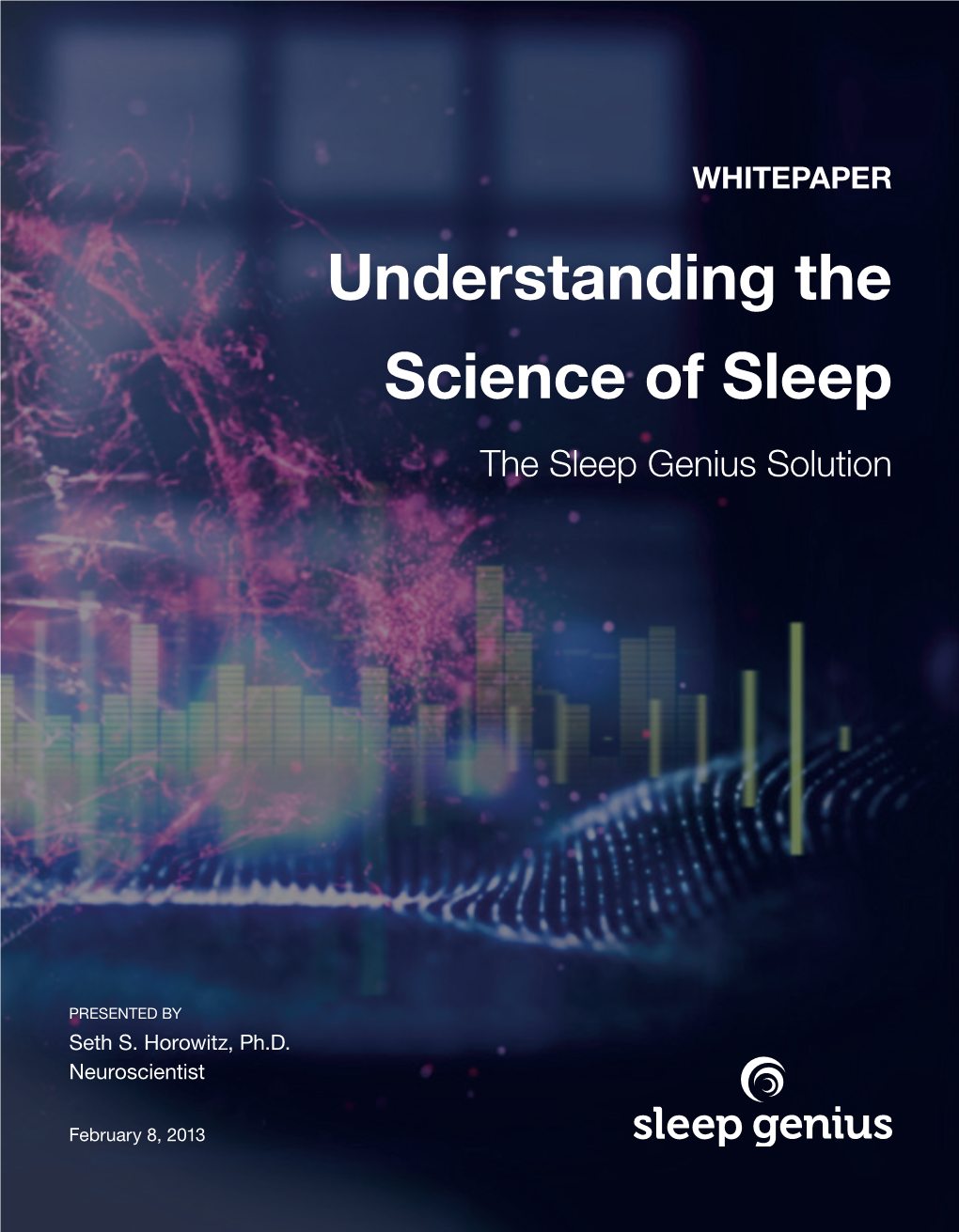 Understanding the Science of Sleep the Sleep Genius Solution