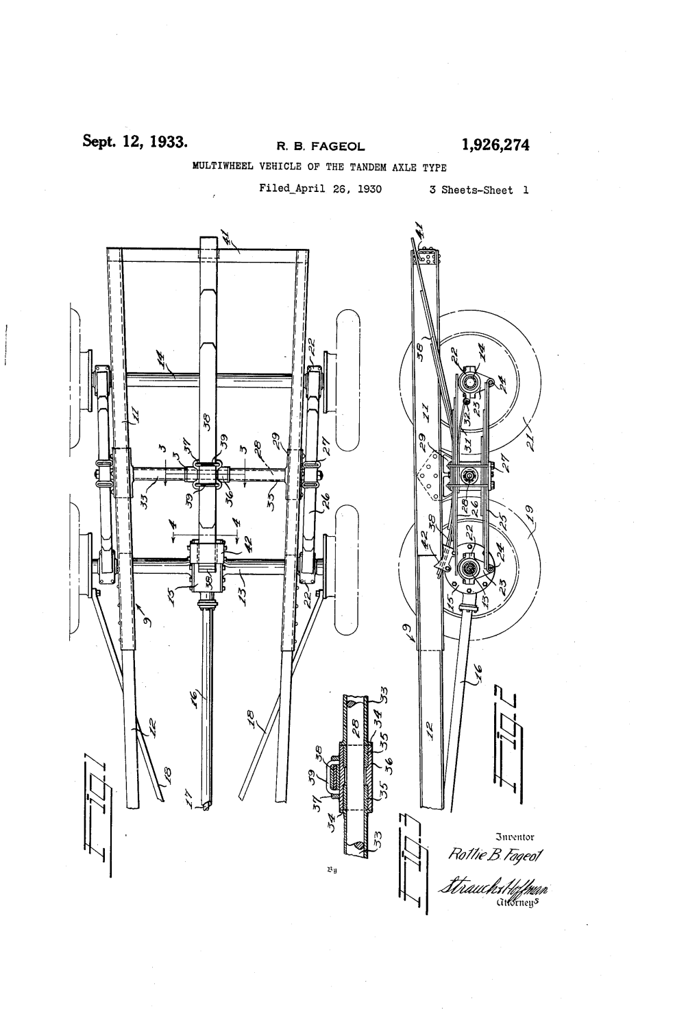 Sept 12, 1933- R. B. FAGEOL 1,926,274 MULTIWHEEL VEHICLE 0F the TANDEM AXLE TYPE Filed April 26, 1930 3 Sheets-Sheet L